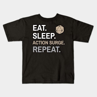 DnD Fighter Eat Sleep Action Surge Repeat Kids T-Shirt